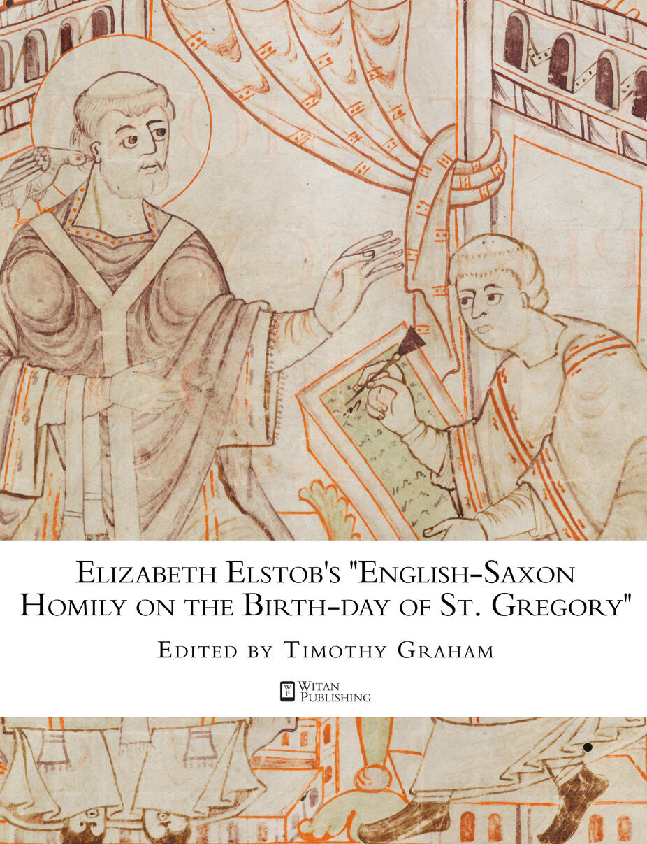 Elizabeth Elstob’s “English-Saxon Homily"